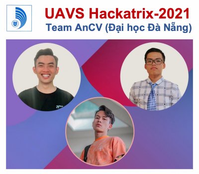 Sinh viên  Trường ĐH Công nghệ thông tin (CNTT) và Truyền thông Việt-Hàn (VKU) - Đại học Đà Nẵng đạt Quán quân Cuộc thi ý tưởng công nghệ UAVS Hackatrix-2021