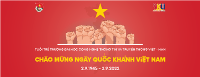 Kỷ niệm 77 năm ngày Quốc khánh Nước CHXHCN Việt Nam 2/9/1945 - 2/9/2022