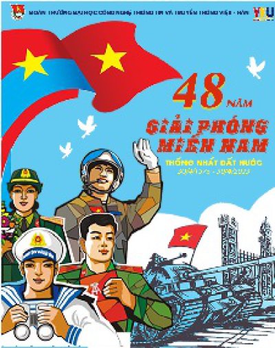 Kỉ niệm 48 năm ngày Giải phóng miền Nam thống nhất đất nước (30/4/1975 - 30/4/2023)