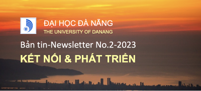 Đại học Đà Nẵng giới thiệu Bản tin-Newsletter Kết nối & Phát triển số 2-2023