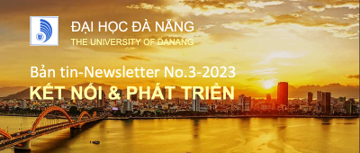 Đại học Đà Nẵng giới thiệu Bản tin-Newsletter Kết nối & Phát triển số 3-2023