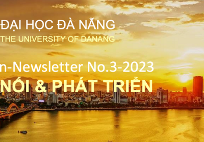 Đại học Đà Nẵng giới thiệu Bản tin-Newsletter Kết nối & Phát triển số 3-2023